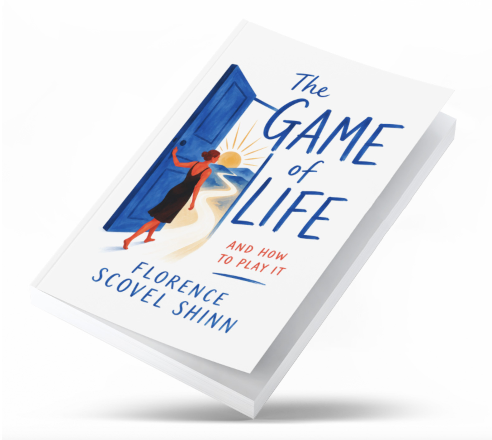 The Game of Life and How to Play It cover